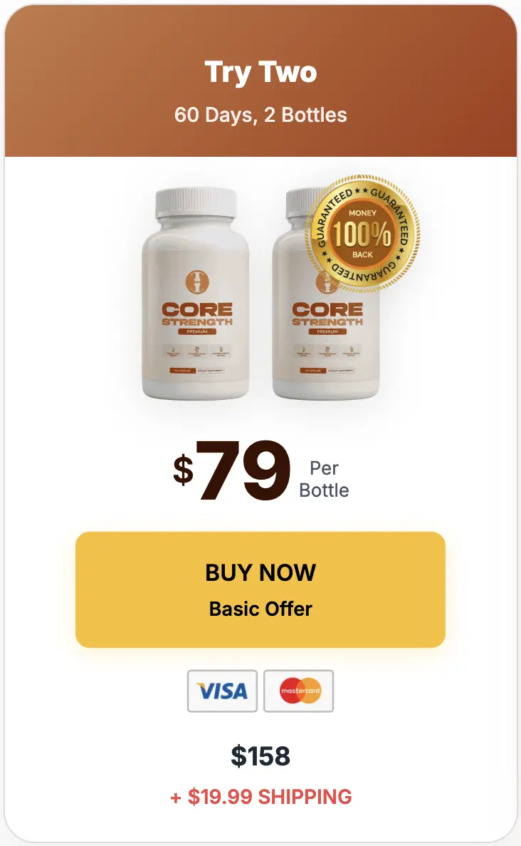 Core Strength Buy One Bottle